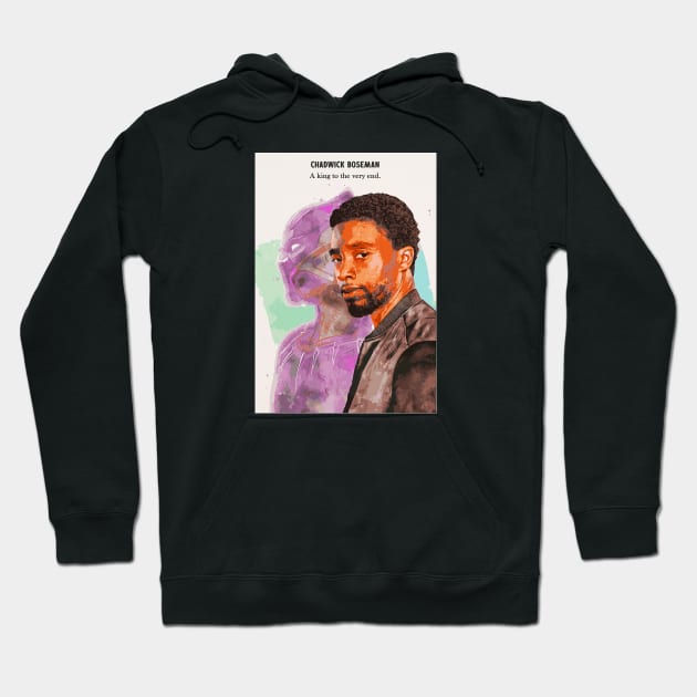 Tribute to Chadwick Boseman Poster (Matte), A King to the Very End. Rest in Peace Hoodie by lahuwasi